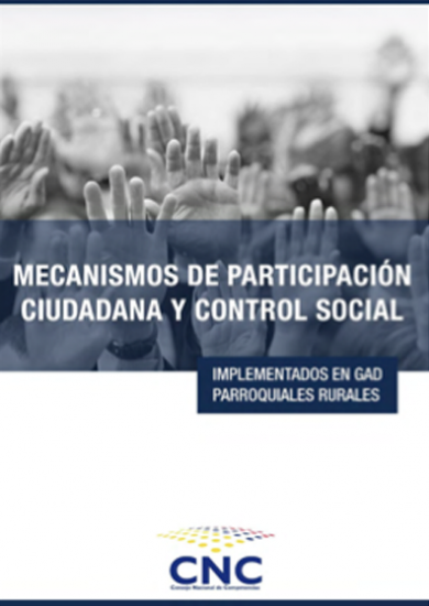 Informe de activación de los Mecanismos de participación ciudadana y control social activados en GAD Parroquiales Rurales